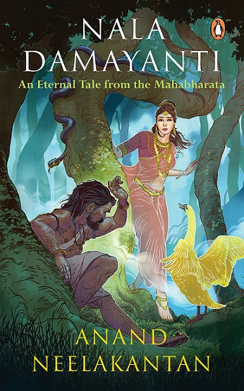 NALA DAMAYANTI an eternal tale from the mahabharata