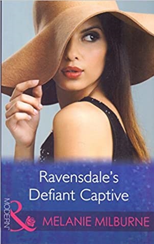 RAVENSDALE'S DEFIANT CAPTIVE