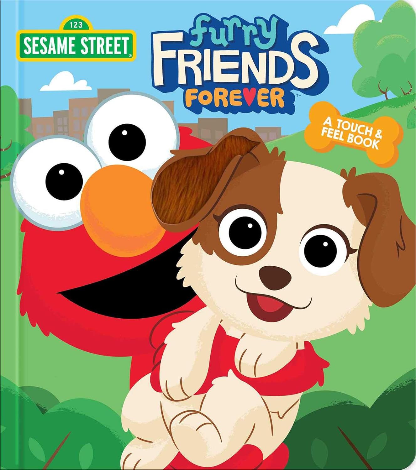 FURRY FRIENDS FOREVER a touch & feel book
