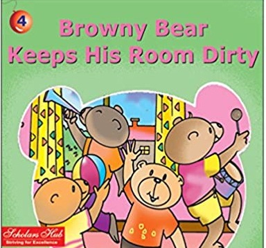 BROWNY BEAR KEEPS HIS ROOM DIRTY (SCHOLARS)