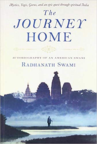 THE JOURNEY HOME radhanath swami